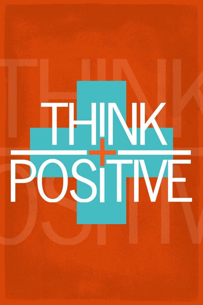 think positive
